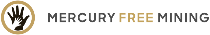 Mercury Free Mining | Creating a Mercury Free World